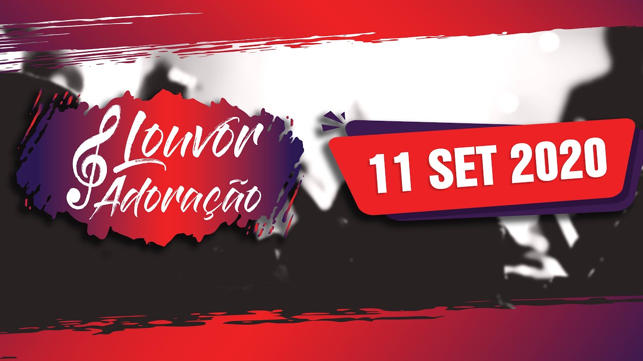 Louvor & Adoração | 11Setembro20 | Pgm 123