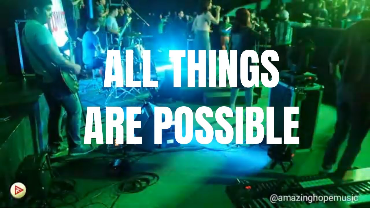 All Things are Possible by Hillsong / Cover by Amazing Hope Music