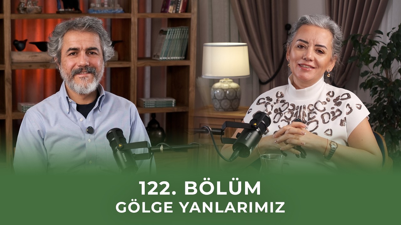 B&ouml;l&uuml;m 122 I G&ouml;lge Yanlarımız