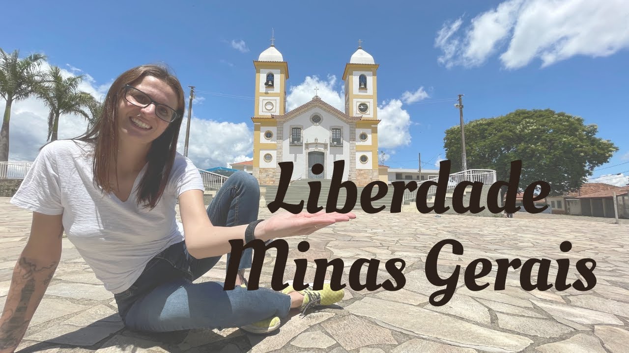 Conhecendo a cidade de Liberdade em Minas Gerais