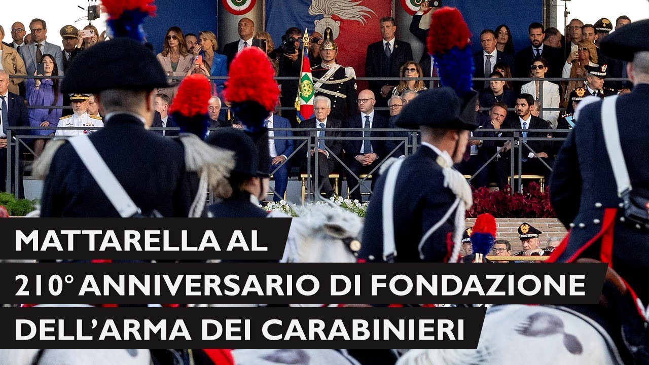 Mattarella alla celebrazione del 210° anniversario di fondazione dell'Arma dei Carabinieri
