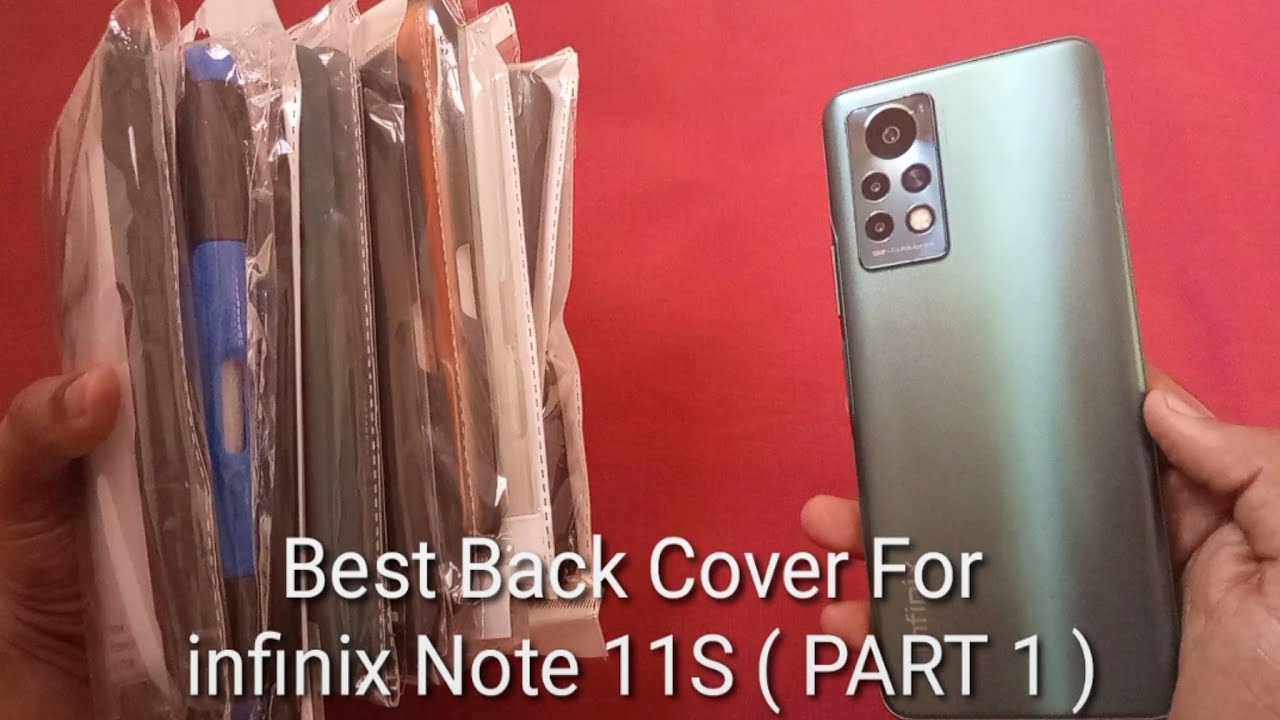 Infinix Note 11S - Best Back Cover & Case For Infinix Note 11S ( PART 1 )
