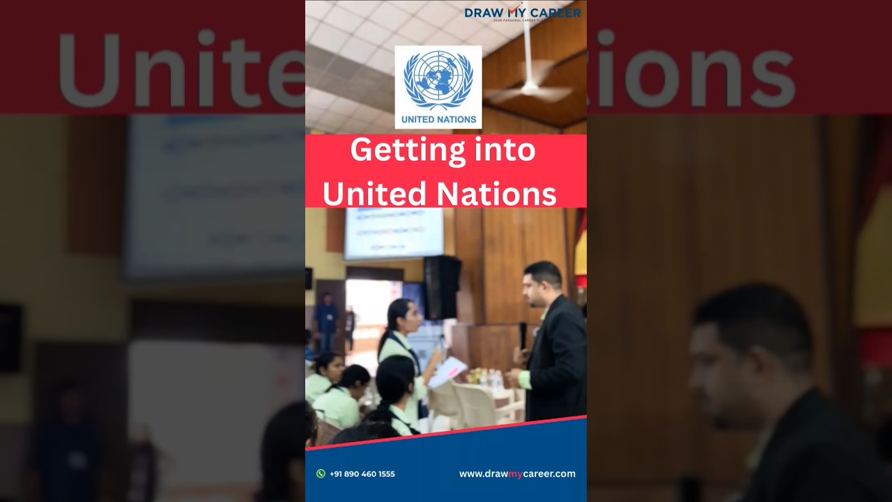 How to Get a Job in the United Nations | Step-by-Step UN Career Guide#unitednations