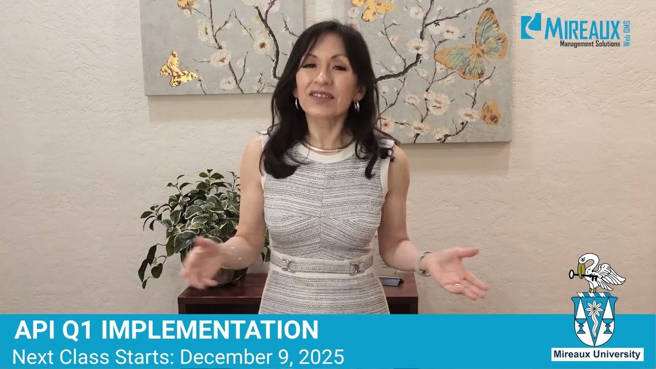 API Q1 Implementation Class - Get the tools you need to implement API Q1! Starts December 9, 2025