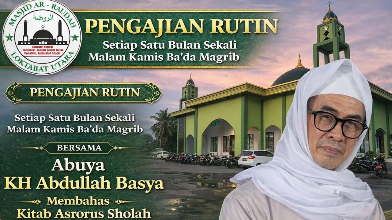 AR RAUDAH WIYATA TV - LIVE Pengajian Rutin Setiap Satu Bulan Sekali Bersama Abuya KH Abdullah Basya