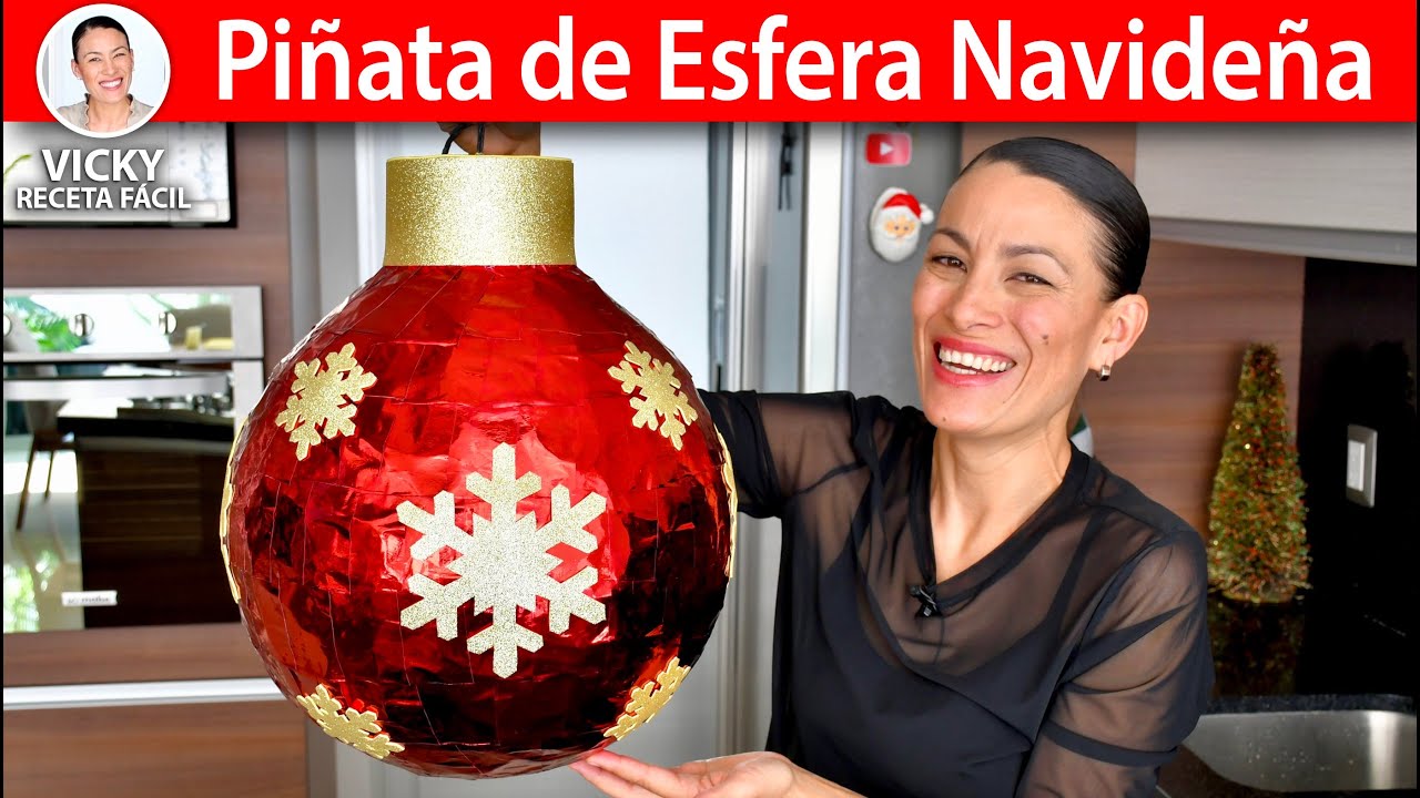 PIÑATA DE ESFERA NAVIDEÑA 🪅🎄 Festejando 5 Millones de Suscriptores! | Vicky Receta Facil