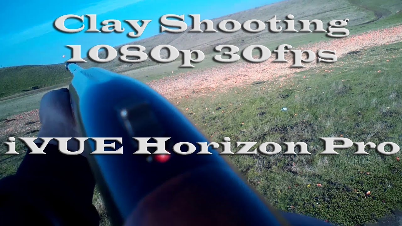 iVUE Horizon Pro 1080p POV - Clay bird shooting