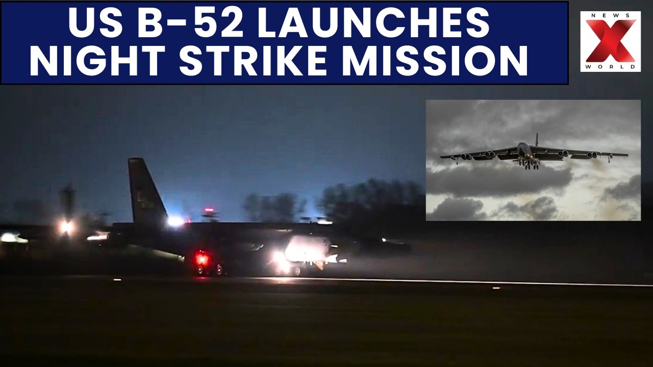 US Launches B-52 Night Mission Against Iran Under Operation Epic Fury | NewsX World