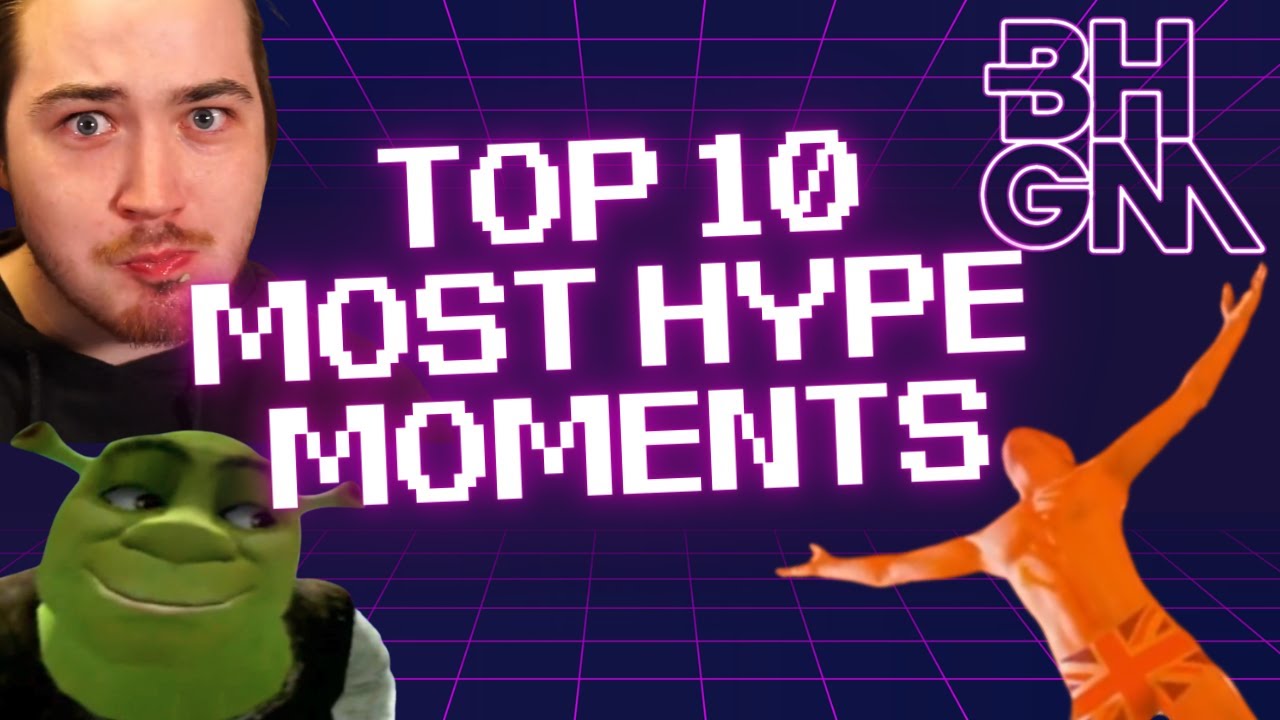 TOP 10 MOST HYPE BHGM MOMENTS