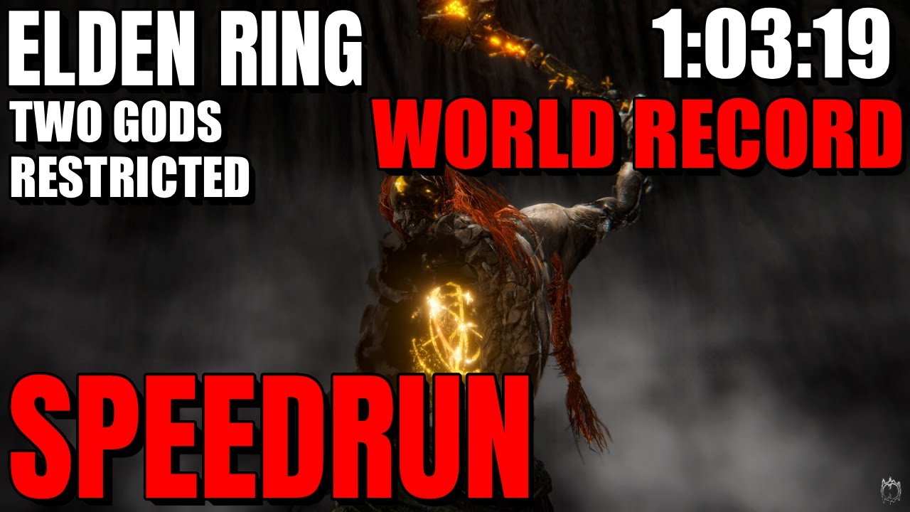 WORLD RECORD | FINIR LE JEU ET SON DLC EN MOINS D'1:03:20 | SPEEDRUN ELDEN RING TWO GODS RESTRICTED
