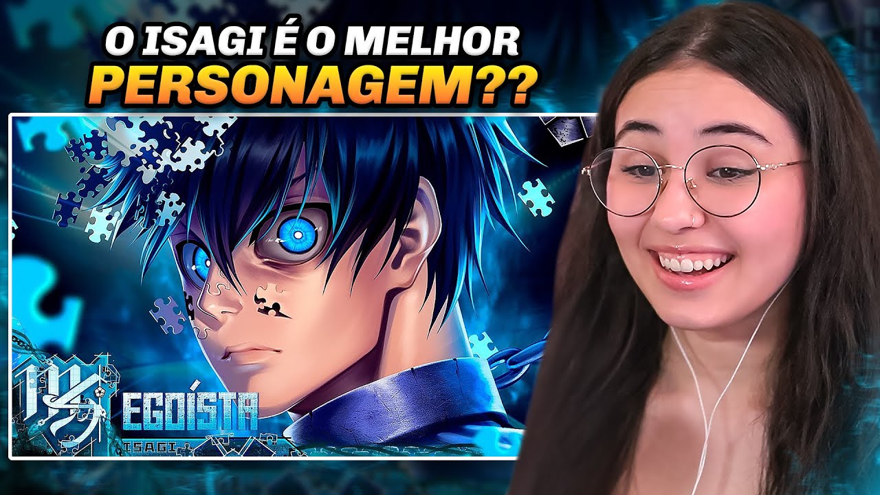 Isagi Yoichi (Blue Lock) - Egoísta | M4rkim | MAHNIMES REACT