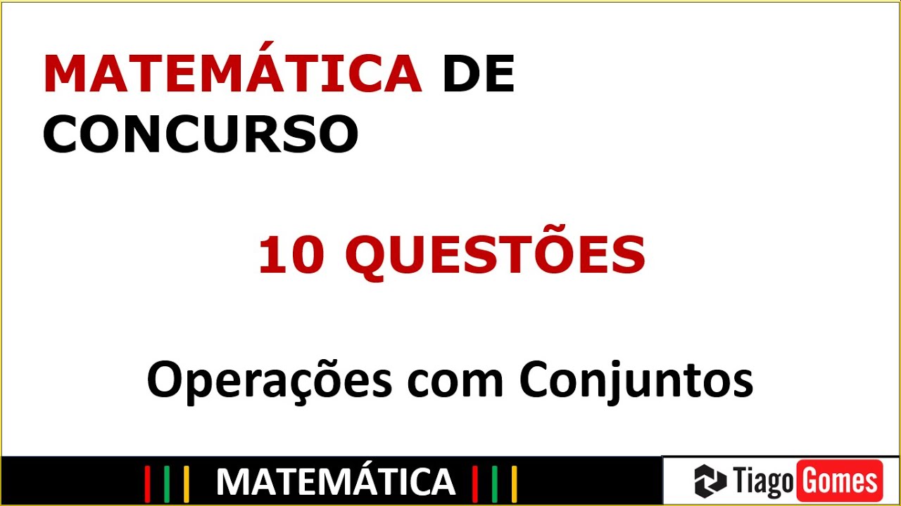 Operações com Conjuntos 10 Questões de Concursos