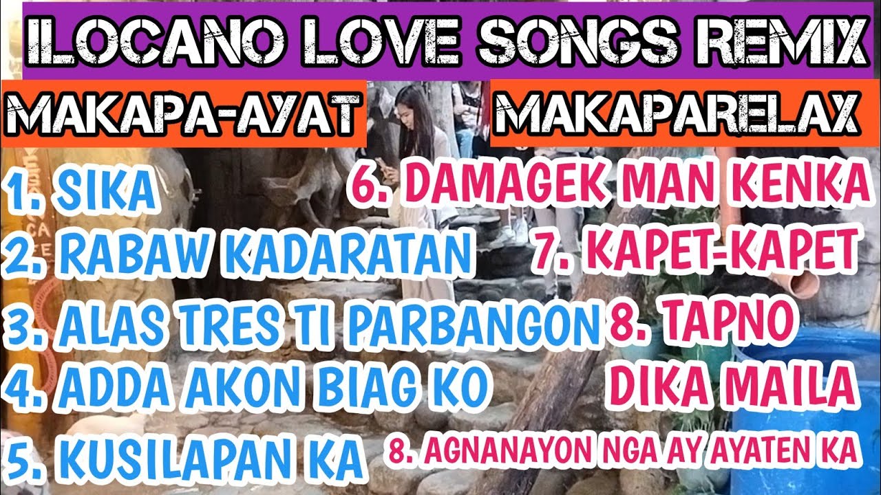ILOCANO LOVE SONG REMIX