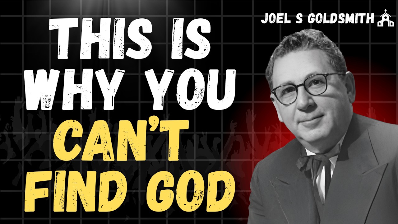 JOEL S GOLDSMITH Reveals the SECRET OF ONENESS | Stop Seeking, Start BEING