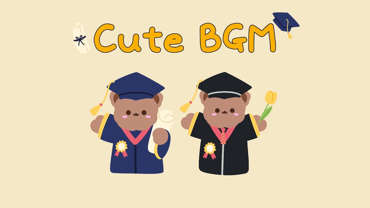[Royalty Free Music]  저작권 없는 졸업과 입학 영상에 어울리는 귀여운 무료브금 모음집 FREE CUTE BGM, Graduation