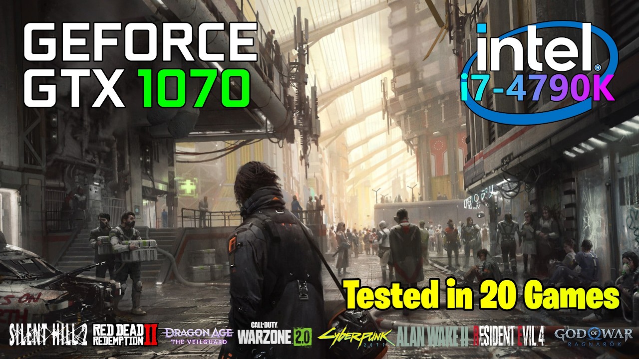 GTX 1070 | i7 4790K | 20 Games Tested