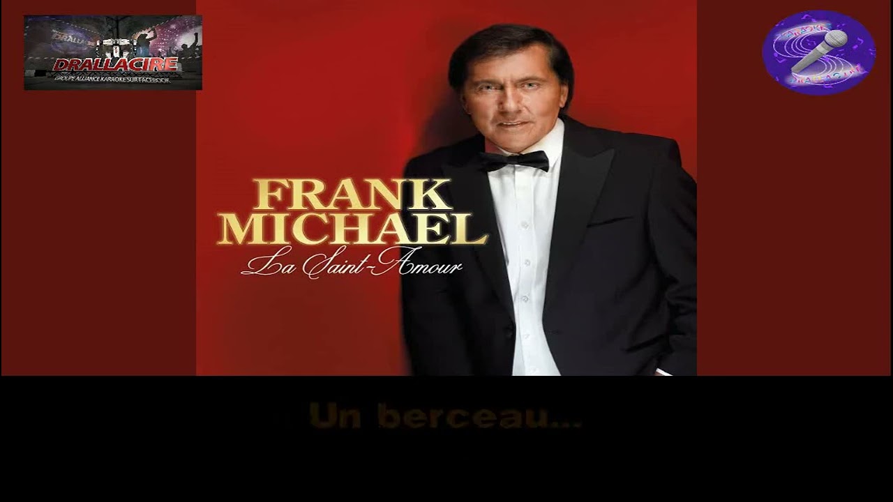 Karaoké Frank Michael - Libre comme...  (dévocalisé+Bv)