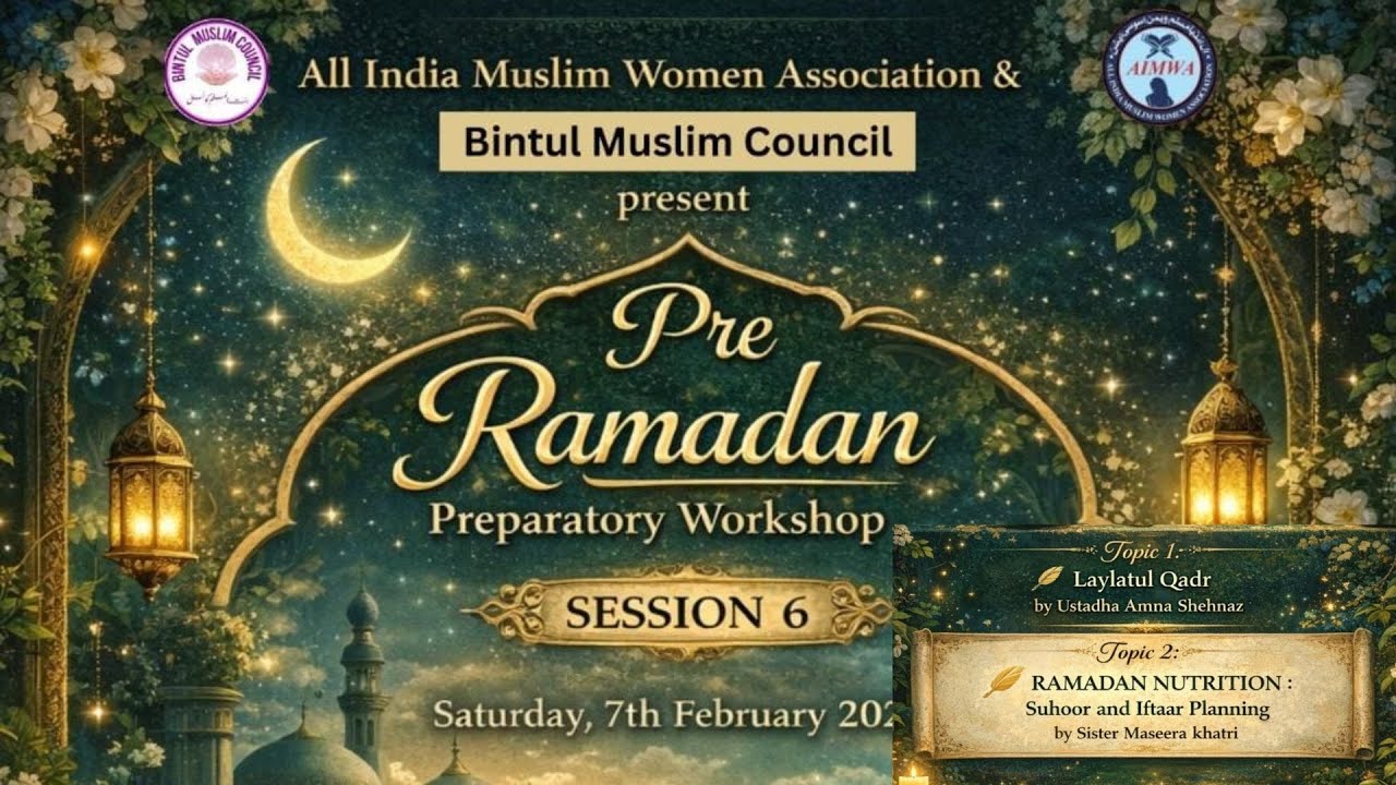 LIVE | PRE RAMADAN PREPARATORY WORKSHOP 2026 | RAMADAN NUTRITION: Suhoor and iftaar planning
