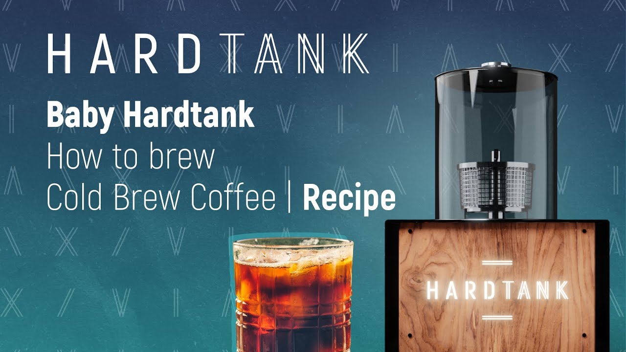 Baby Hardtank | How to brew Cold Brew Coffee | Recipe