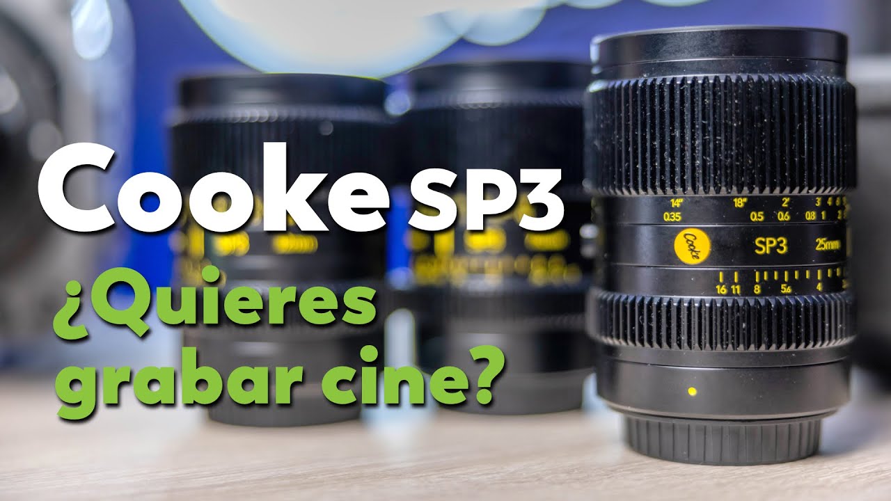 Cooke SP3 🎥 ¿Las mejoras ópticas de cine?