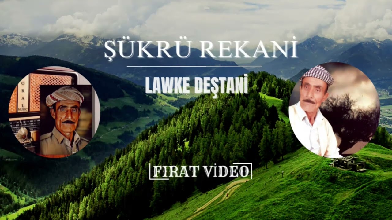 ŞÜKRÜ RÉKANİ ( lawké deştani ) [ 2024 © HD ]