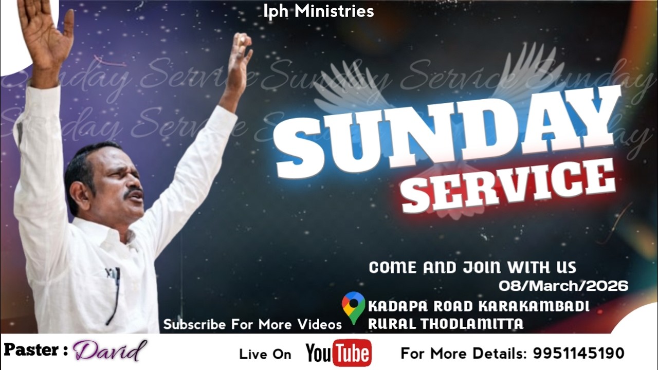 Sunday Service Live || 8th March 2026 || Paster David || IPH MINISTRIES