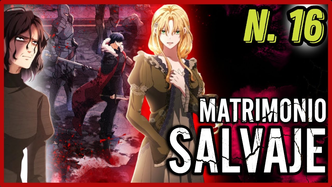 ✨Matrimonio Salvaje✨ La SOMBRA Y MENTIRAS del pasado, siempre empañaran un AMOR verdadero 💔 #manhwa