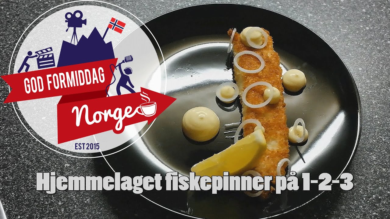 God Formiddag Norges Middagstips: Hjemmelaget fiskepinner på 1-2-3