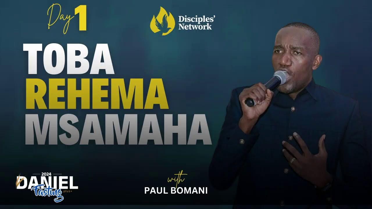 TOBA, REHEMA, MSAMAHA NA MTUMISHI PAUL BOMANI||01|09|2024||Lango la Saa 6 Mchana