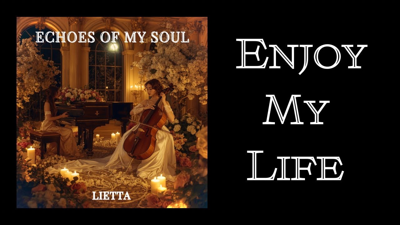 Enjoy My Life (Elegant Instrumental Edition) – Lietta | Uplifting Orchestral Music