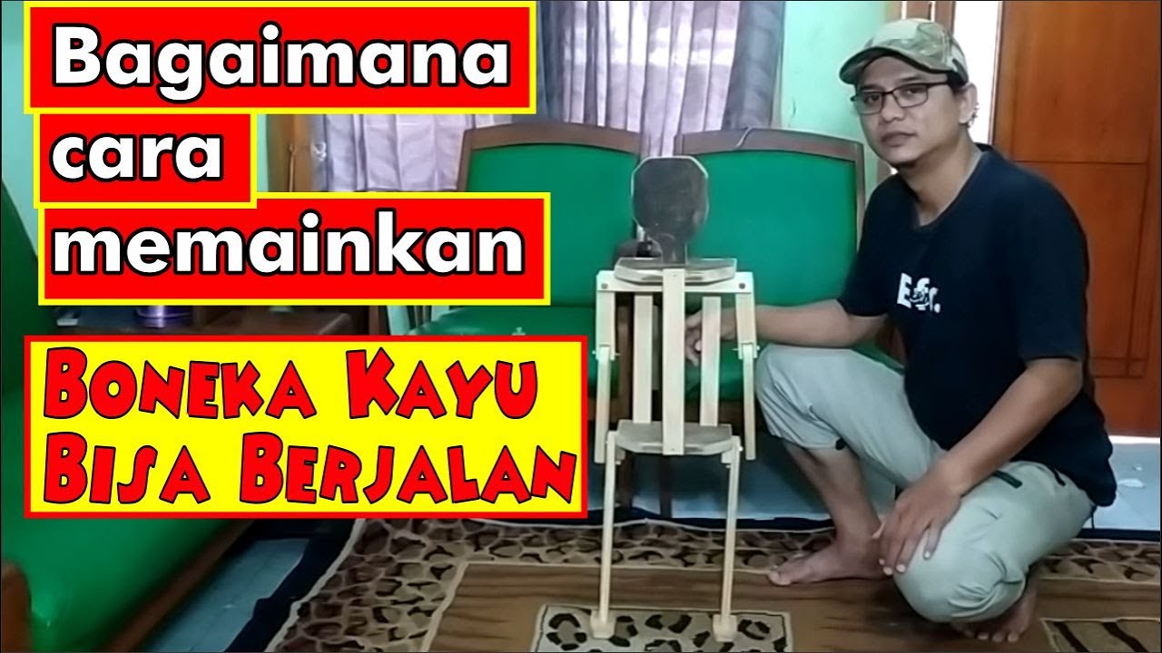 cara memainkan boneka kayu ajaib bisa berjalan