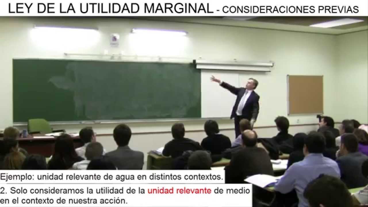 Día 11 (vídeo 4) - La Ley de la Utilidad Marginal (1)