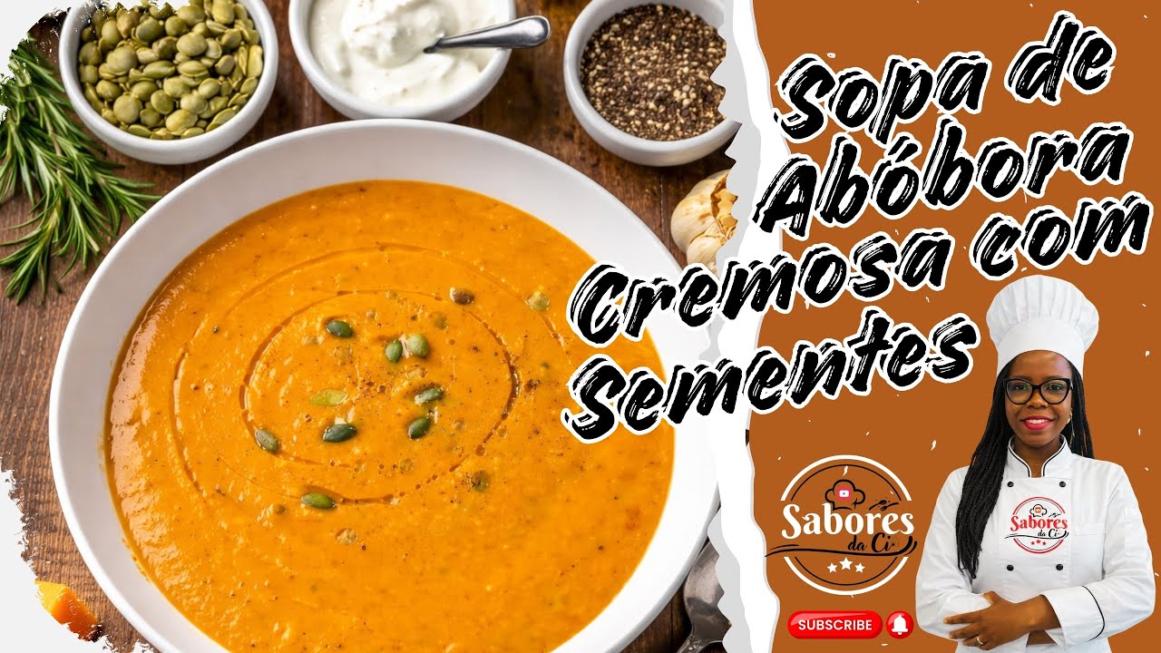 Sopa de Abóbora Cremosa com Sementes, Fácil e Rápido | Moda da Ci #receitas #food #comidafacil