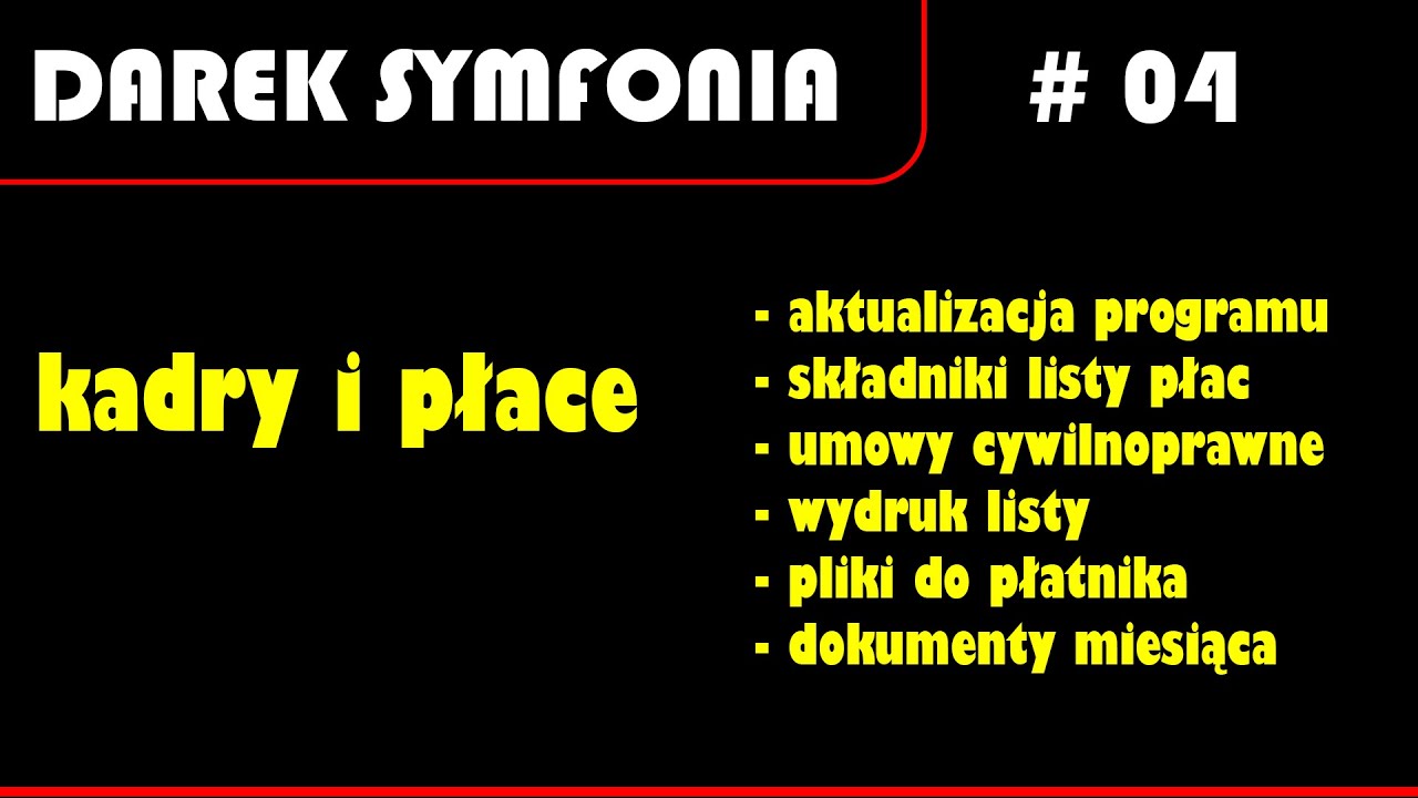 Symfonia Kadry i Płace - Wydruk listy płac #04