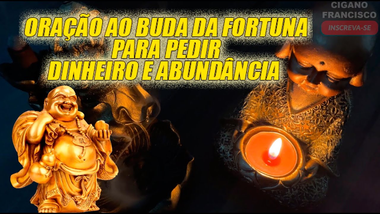 ORA&Ccedil;&Atilde;O DO BUDA DA FORTUNA PARA O DINHEIRO E A ABUND&Acirc;NCIA🙏🤑🤑