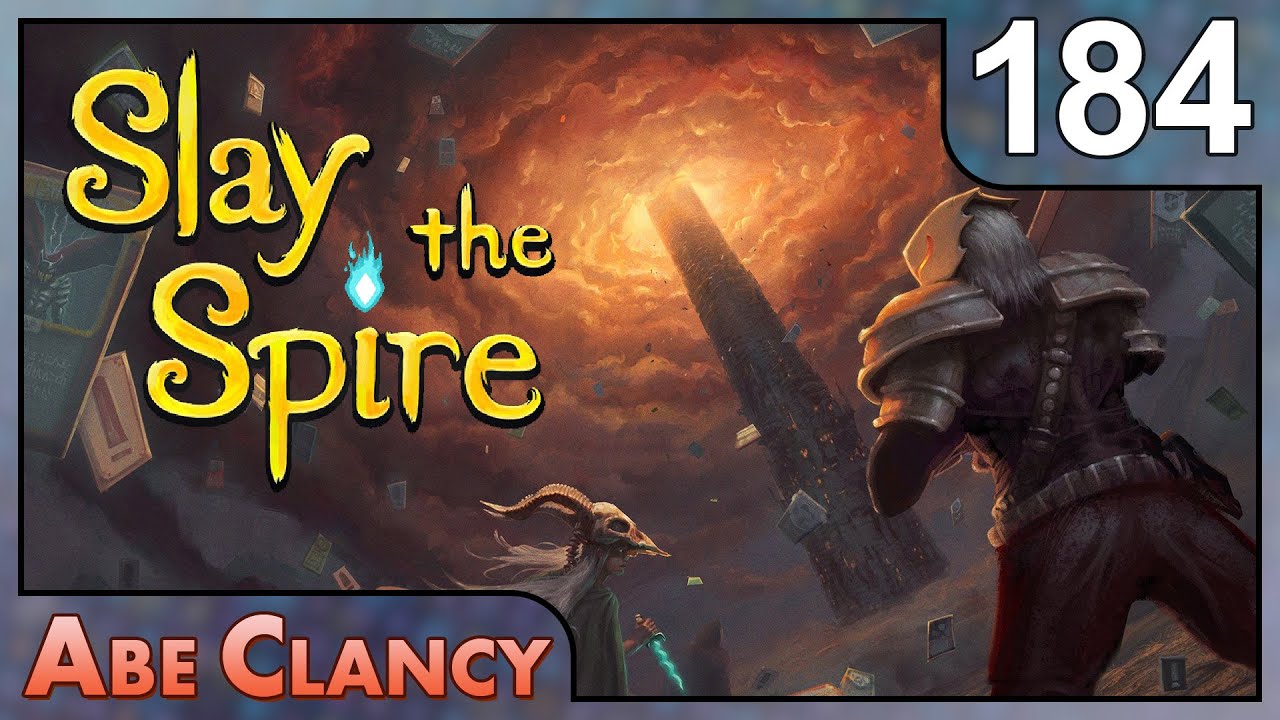 AbeClancy Plays: Slay the Spire - #184 - The Bomb