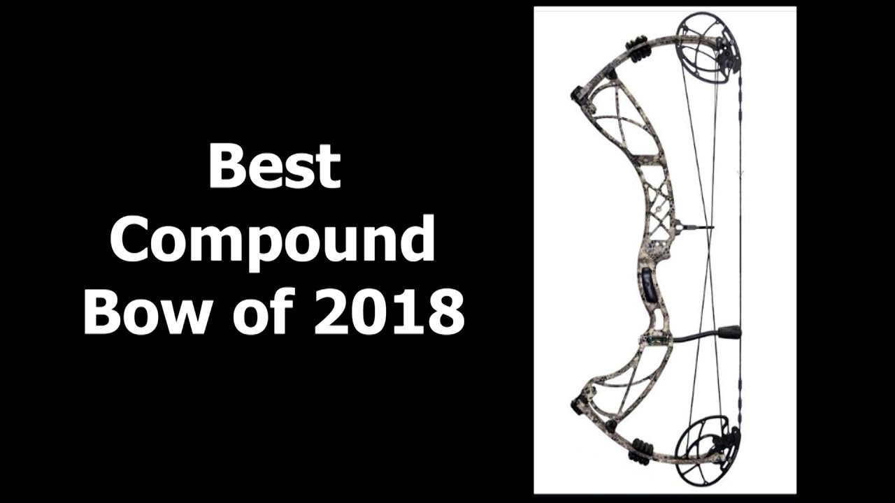 Best Compound bows of 2018
