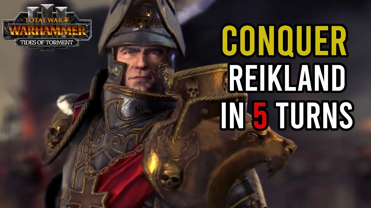 How To Control Reikland in 5 Turns! | Total War: Warhammer 3