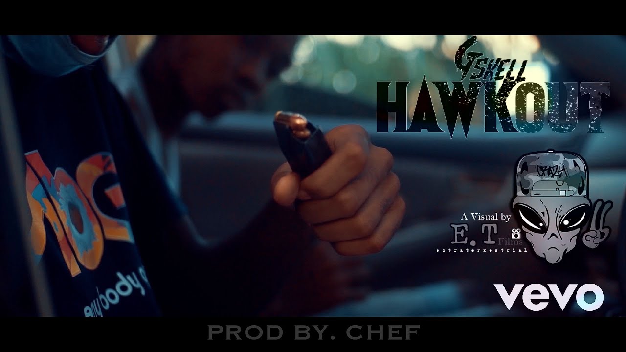 Gskell 12K - Hawk Out (Official Music Video)