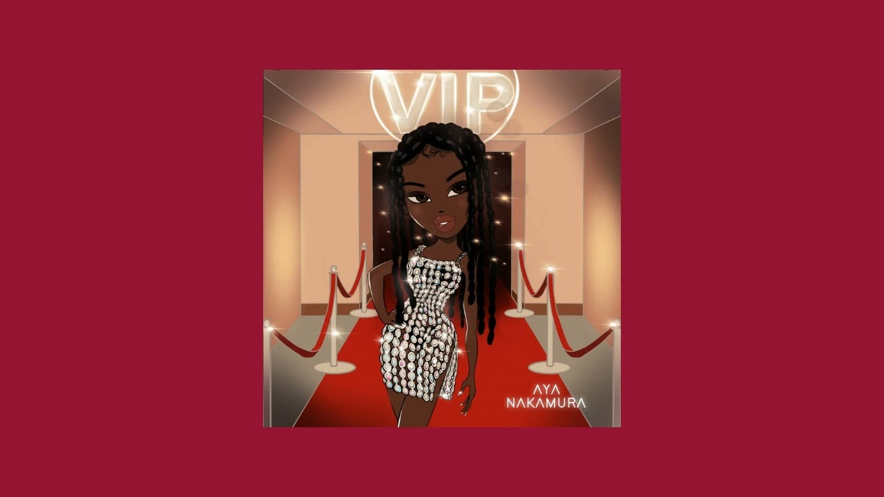 aya nakamura - vip (sped up)