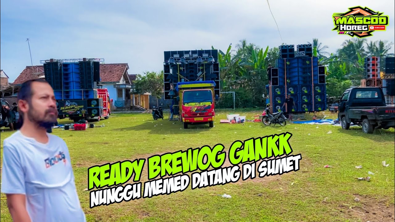 BREWOG GANK 💥KMP, D&D, TB READY DILAPANGAN GONDORUSO NUNGGU MEMED DATANG BARU DISUMET  