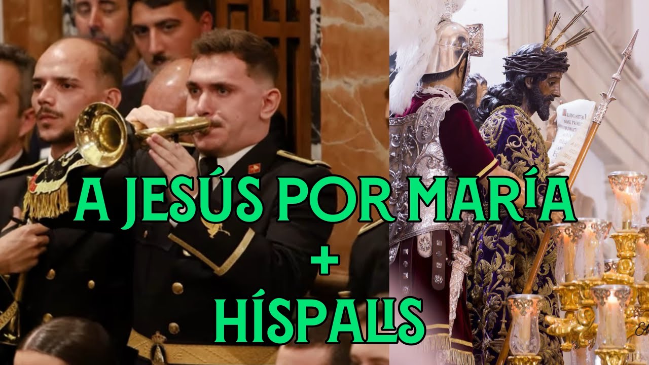 [4K] A Jesús por María + HÍSPALIS | Basílica Macarena | Virgen de los Reyes | Desde Triana