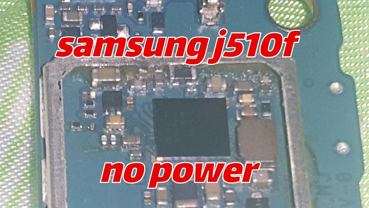 كيفية التعامل مع عطل شورت مخادع في هاتف samsung j510f no power short