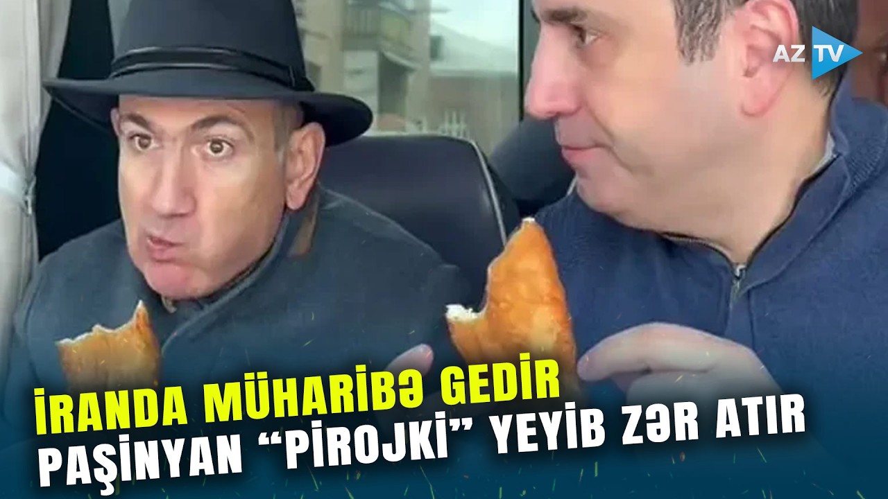 Azərbaycan kömək əlini uzadır, Paşinyan “pirojki” yeyib zər atır – İran niyə Naxçıvanı hədəf seçdi?