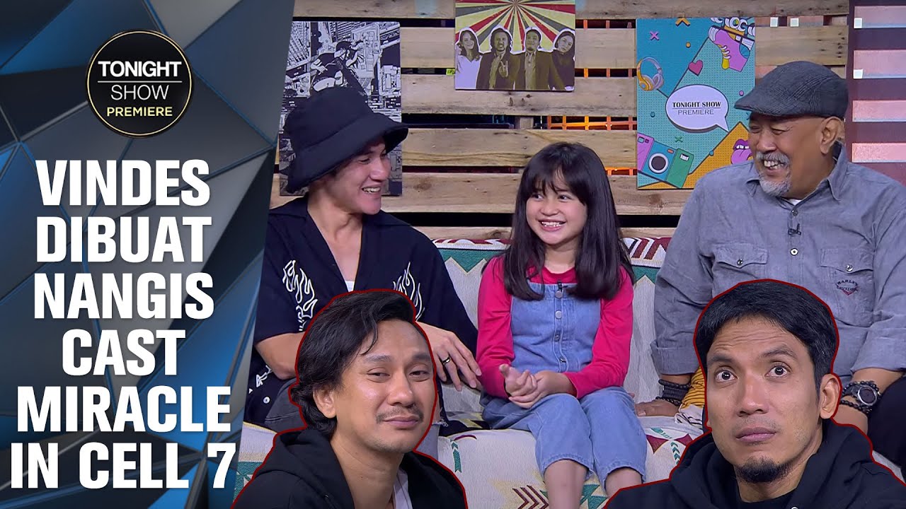 VINDES TAKUT NANGIS NONTON MIRACLE IN CELL 7 - Tonight Show Premiere