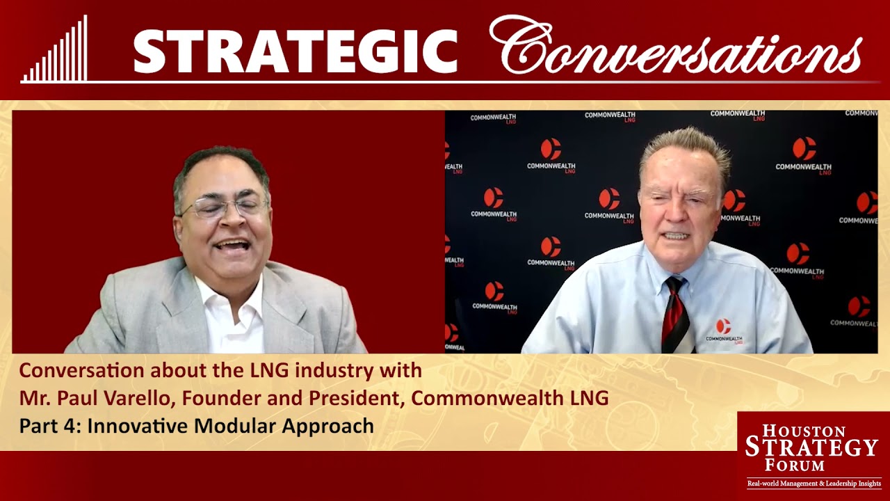 Part 4: Innovative Modular Approach &mdash; Mr. Paul Varello, Commonwealth LNG