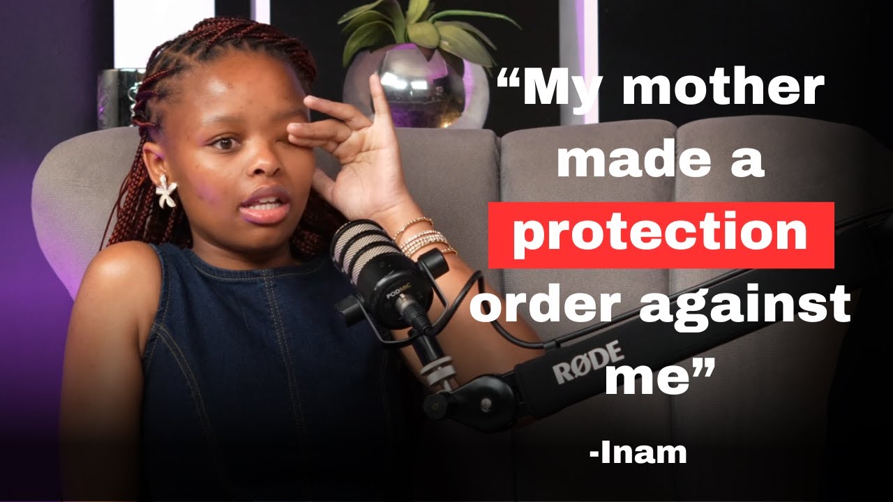 INAM On the toxic relationship she has with her mother 