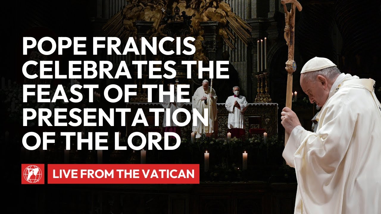LIVE | Feast of the Presentation of the Lord - Pope Francis' First Vespers | February 1st, 2025