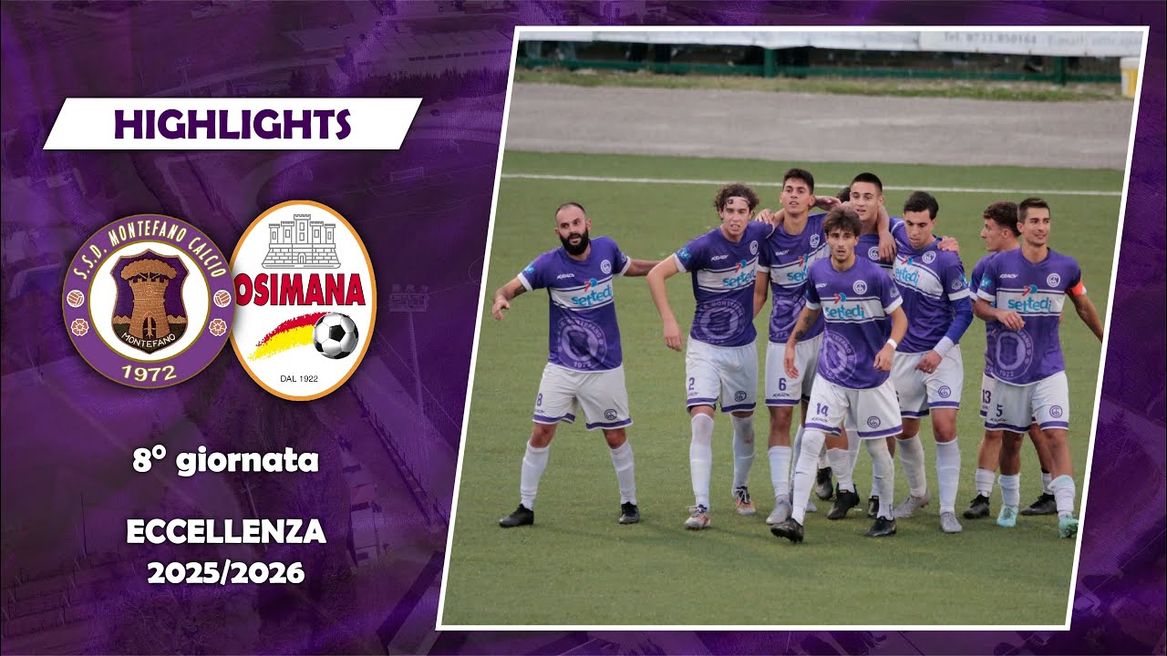 Montefano-Osimana 2-0 | Highlights e interviste | 8° giornata | Eccellenza 25/26