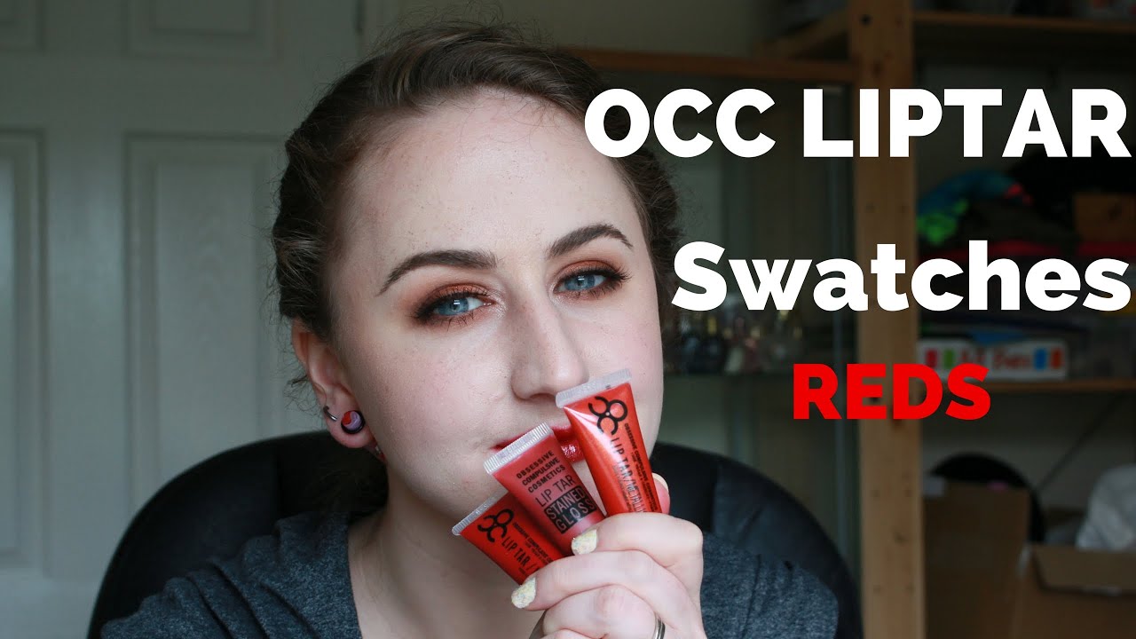 OCC Lip Tar Swatches - Reds